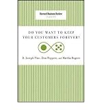Do you want to keep your customers forever?