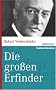 Die gro�en Erfinder der Weltgeschichte