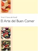 El Arte del Buen Comer