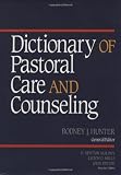 Dictionary of Pastoral Care and Counseling