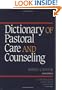 Dictionary of Pastoral Care and Counseling