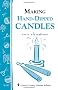 Making Hand-Dipped Candles