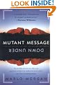 Mutant Message down under