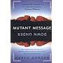 Mutant Message Down Under by Marlo Morgan