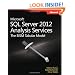 Microsoft SQL Server 2012 Analysis Services: The BISM Tabular Model