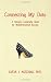 Connecting My Dots: A Woman's Leadership Guide for Multidimensional Success