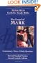 Gospel of Mark: Ignatius Study Bible-RSV (The Ignatius Catholic Study Bible, 2nd Catholic Edition, Revised Standard Version)