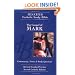 Gospel of Mark: Ignatius Study Bible-RSV (The Ignatius Catholic Study Bible, 2nd Catholic Edition, Revised Standard Version)