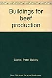 Buildings for beef production
