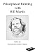 Still Life, by Bill Martin (Tape #1 in Principles of Painting with Bill Martin) [VHS]