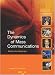 Books : Dynamics of Mass Communications: Media in the Digital Age with Media World DVD and PowerWeb