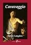 Caravaggio (Spanish Edition)