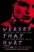 Verses That Hurt: Pleasure and Pain from the POEMFONE Poets
