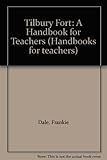Tilbury Fort : a handbook for teachers