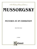 Mussorgsky / Pictures at an Exhibition (Kalmus Edition)