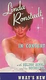 Linda Ronstadt-in Concert What`s New [VHS]