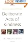 Deliberate Acts of Kindness: Service as a Spiritual Practice
