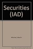 Securities (Investment Advice Diploma) : the official learning and reference manual