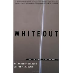 Whiteout: The CIA, Drugs and the Press