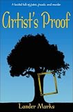 Artist's Proof: A Twisted Tale of Fakes, Frauds, and Murder
