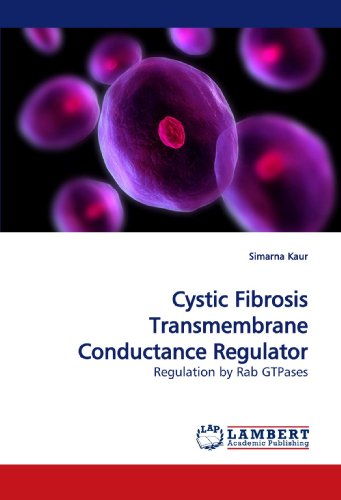 Cystic Fibrosis Transmembrane Conductance Regulator: Regulation by Rab GTPases