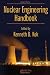 Nuclear Engineering Handbook (Mechanical and Aerospace Engineering Series)