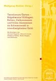 Tarodunum/Zarten - Brigobannis/H�fingen: Kelten, Galloromanen und fr�he Alemannen im Schwarzwald in interdisziplin�rer Sicht (Akademie der Wissenschaften Und der Literatur. Abhandlungen) - 