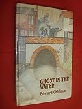 Ghost in the water