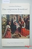 Produkt-Bild: Das vergessene Jesuskind