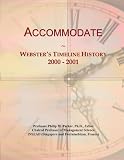 Accommodate: Websters Timeline History, 2000 - 2001
