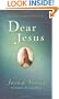 Dear Jesus: Seeking His Light in Your Life