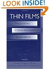 Thin Films: Preparation, Characterization, Applications