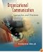 Organizational Communication: Approaches and Processes