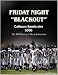 Search : Friday Night Blackout