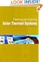 Planning and Installing Solar Thermal Systems: A Guide for Installers, Architects and Engineers