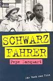 Schwarzfahrer. Das Buch zum Film