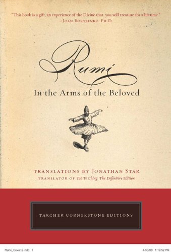 Rumi: In the Arms of the Beloved (Cornerstone Editions)