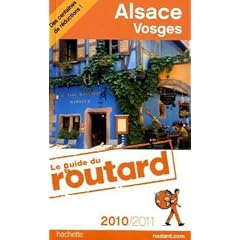 Guide du Routard Alsace, Vosges 2010/2011