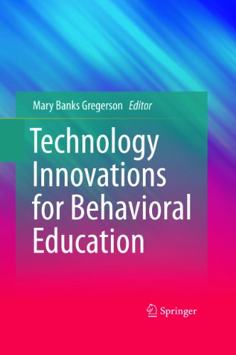 Technology Innovations for Behavioral Education