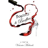 Boycotts & Barflies ~ Victoria Michaels