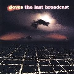 Last Broadcast [Ltd.Re-Issue]