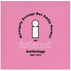 Strangely Strange But Oddly Normal - An Island Records Anthology 2009