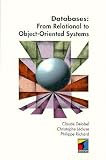 Databases : from relational to object-oriented systems