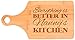 Everything Is Better in Nanny's Kitchen Decor Grandma Gift Decorative Paddle Shaped Wood Serving Board