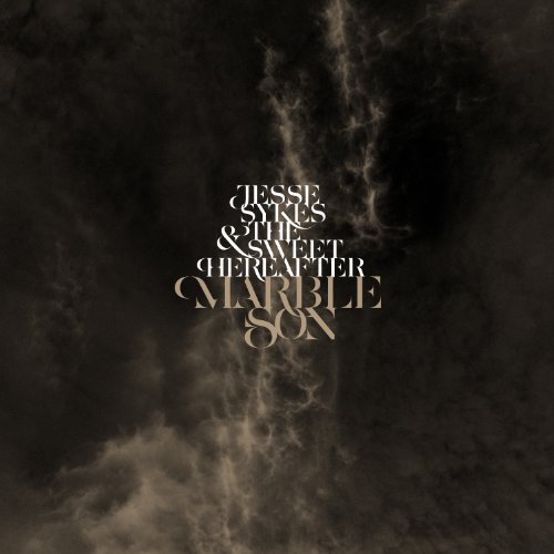 Jesse Sykes & The Sweet Hereafter, 'Marble Son' Jesse Sykes & The Sweet Hereafter, 'Marble Son'
