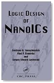 Logic Design of NanoICS (Nano- and Microscience, Engineering, Technology and Medicine)