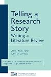 Telling a Research Story: Writing a Literature Review (Michigan Series in English for Academic & Professional Purposes)
