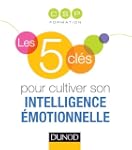 les 5 cl�s pour cultiver son intellig...
