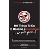 101 Things to Do to Become a Superhero (... or Evil Genius)