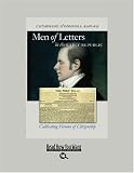 Men of Letters (EasyRead Large Bold Edition): In the Early Republic
